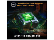 Carregar imagem no visualizador da galeria, ASUS TUF Gaming F16 Intel Core 5 210H 8GB RAM 512GB FHD + Linux NVIDIA GeForce RTX 4050
